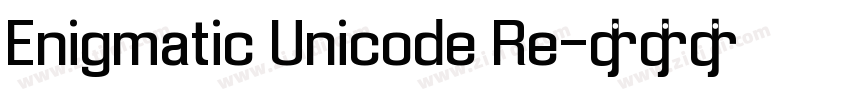 Enigmatic Unicode Re字体转换